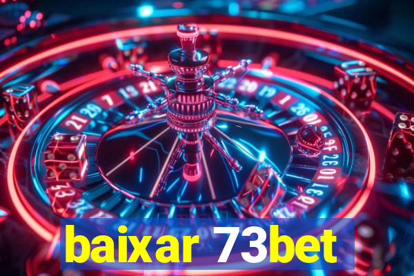 baixar 73bet